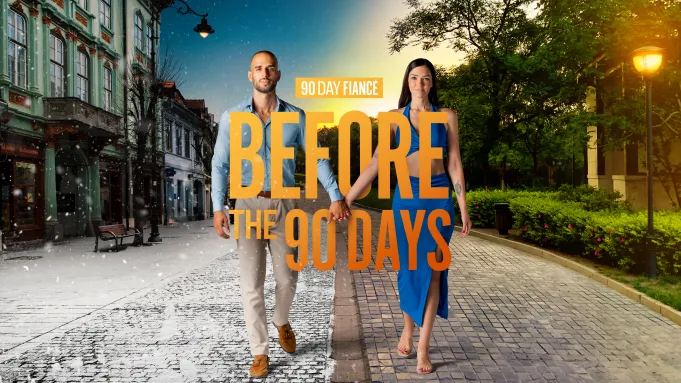 90 Day Fiance: Before the 90 Days